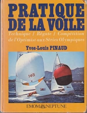 Seller image for Pratique de la voile. for sale by Ammareal