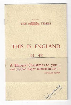 This is England 33-48. Reprinted from The Times. SIGNED by Kirkland Bridge.