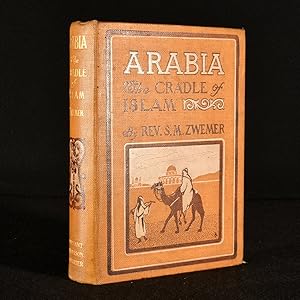 Arabia: The Cradle of Islam