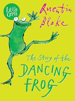 Seller image for The Story of the Dancing Frog for sale by Smartbuy