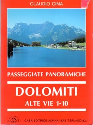 Immagine del venditore per Le alte vie delle Dolomiti: 1-10. venduto da Studio Bibliografico Adige