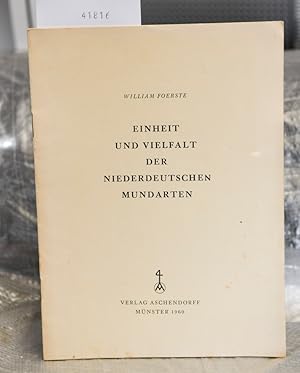 Einheit und Vielfalt der niederdeutschen Mundarten (= Schriften zur Heimatkunde und Heimatpflege ...