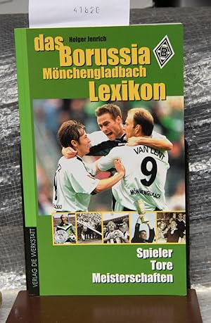 das Borussia Mönchengladbach Lexikon - Spieler Tore Meisterschaften