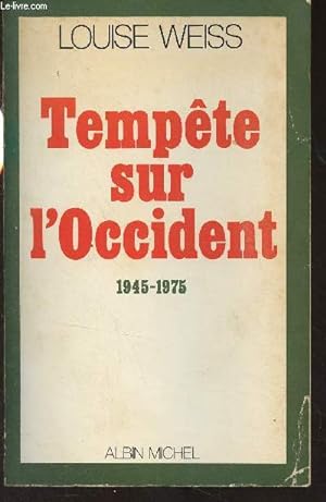 Imagen del vendedor de Mmoires d'une europenne (Nouvelles srie. III) Tempte sur l'Occident (1945-1975) a la venta por Le-Livre