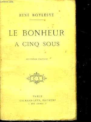 Seller image for Le bonheur a cinq sous - 7e edition for sale by Le-Livre