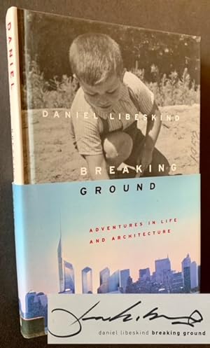 Breaking Ground: Adventures in Life and Architecture