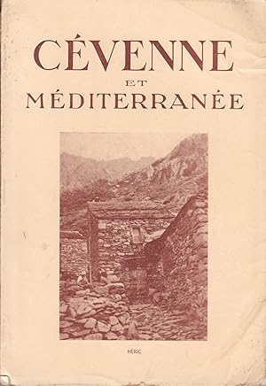 Cévenne et Méditerranée n°6. Hiver - printemps 1952.