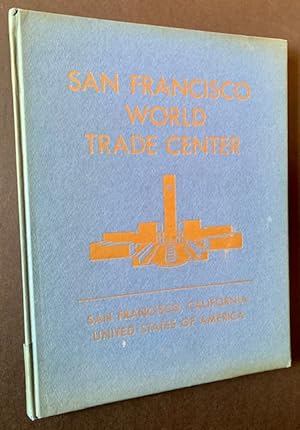 Seller image for San Francisco World Trade Center (Prospectus) for sale by APPLEDORE BOOKS, ABAA