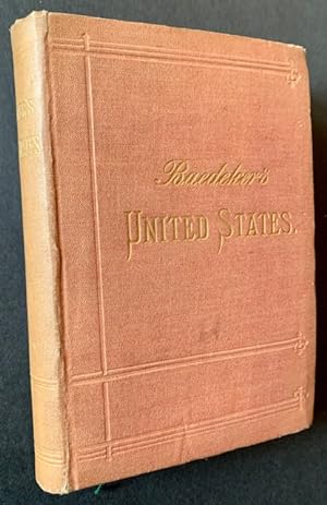 Baedeker's United States - with an Excursion into Mexico