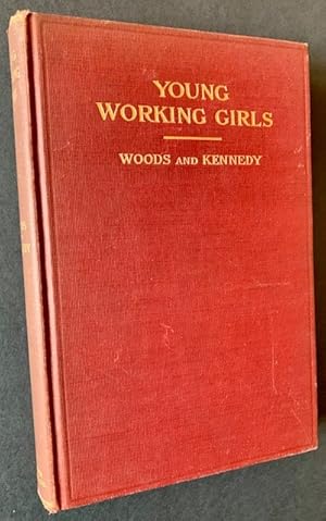 Seller image for Young Working Girls: A Summary of Evidence from Two Thousand Social Workers for sale by APPLEDORE BOOKS, ABAA