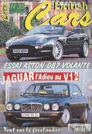 Imagen del vendedor de British Cars n�35 F�v. mars 1998 - Essai Aston DB7 volante - Jaguar l'Adieu au V12 - La passion de la MG - Austin ou Marris, qu'importe le flacon. - Mini Cooper 1300 1975, marron glac�, le r�ve - Land Rover Freelander, on s'encanaille ! -Boche automob a la venta por Le-Livre
