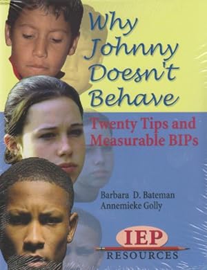 Seller image for Why Johnny Doesn't Behave for sale by Reliant Bookstore
