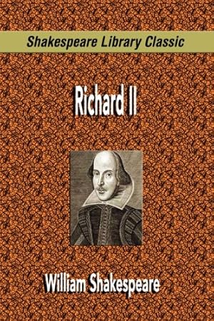 Bild des Verkufers fr Richard II (Shakespeare Library Classic) zum Verkauf von WeBuyBooks