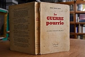 Seller image for La Guerre Pourrie. La plus petite France. for sale by Gppinger Antiquariat