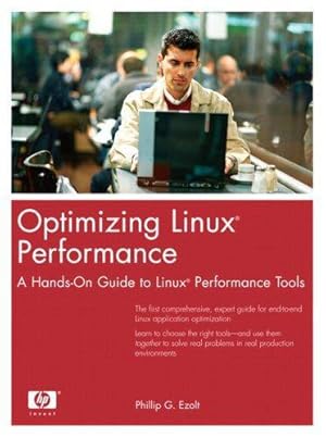 Seller image for Optimizing Linux Performance: A Hands-On Guide to Linux Performance Tools for sale by WeBuyBooks