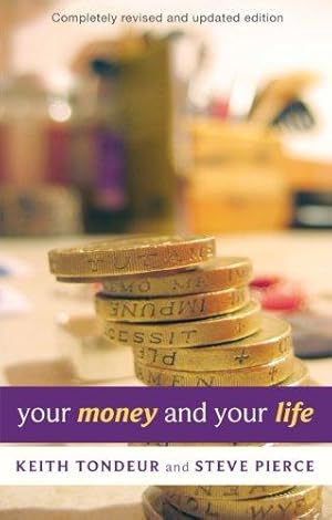 Immagine del venditore per Your Money and Your Life venduto da WeBuyBooks