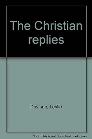 Seller image for The Christian replies for sale by WeBuyBooks