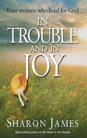 Bild des Verkufers fr In Trouble and in Joy (Biography) zum Verkauf von WeBuyBooks