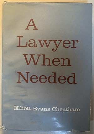 Seller image for A Lawyer When Needed for sale by Chaparral Books