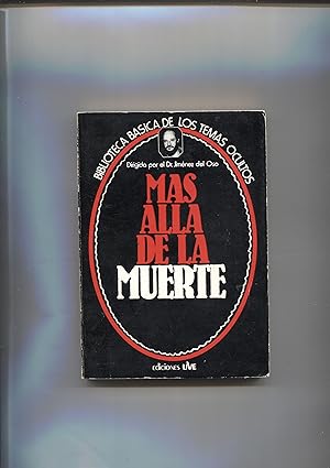 Imagen del vendedor de Ediciones UVE: Biblioteca Basica de los Temas Ocultos numero 01: Mas alla de la muerte a la venta por El Boletin