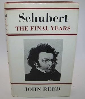 Bild des Verkufers fr Schubert: The Final Years zum Verkauf von Easy Chair Books