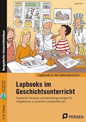 Image du vendeur pour Lapbooks im Geschichtsunterricht - 7./8. Klasse mis en vente par Rheinberg-Buch Andreas Meier eK