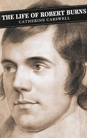 Seller image for The Life Of Robert Burns (Canongate Classics) for sale by Redux Books