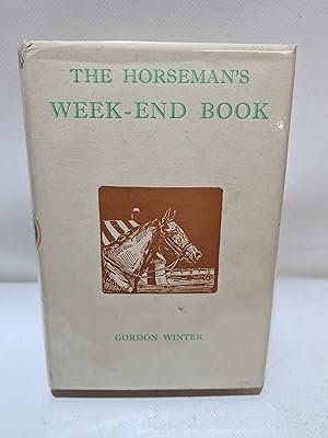 Seller image for The Horseman's Week-end Book for sale by Cambridge Rare Books