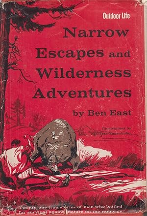 Bild des Verkufers fr Narrow Escapes and Wilderness Adventures zum Verkauf von Robinson Street Books, IOBA