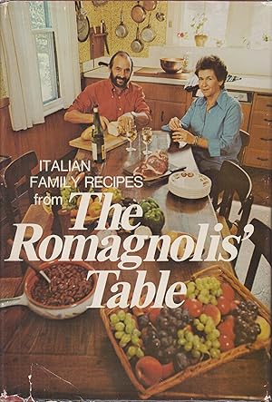 Bild des Verkufers fr The Romagnolis' Table - Italian Family Recipes zum Verkauf von Robinson Street Books, IOBA