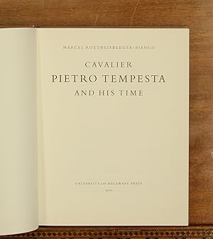 Cavalier Pietro Tempesta and His Time