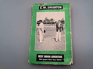 Seller image for West Indian Adventure 1953-54. for sale by Goldstone Rare Books