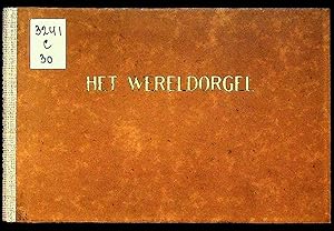 Het Wereldorgel (The World Organ)