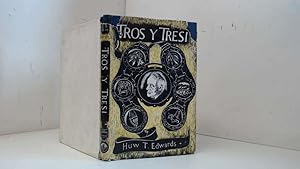 Seller image for Tros y Tresi for sale by Goldstone Rare Books