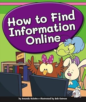 Immagine del venditore per How to Find Information Online venduto da GreatBookPrices