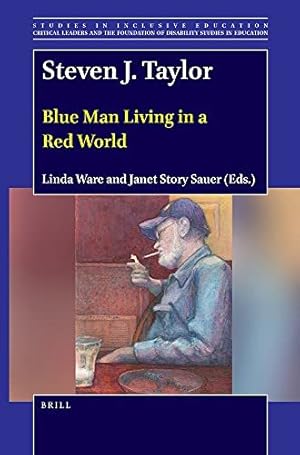 Bild des Verkufers fr Steven J. Taylor : Blue Man Living in a Red World zum Verkauf von GreatBookPricesUK
