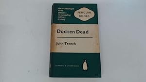 Seller image for Docken Dead for sale by Goldstone Rare Books