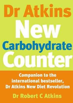 Image du vendeur pour Dr Atkins New Carbohydrate Counter mis en vente par Smartbuy