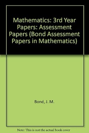 Imagen del vendedor de Third Year Assessment Papers in Mathematics a la venta por WeBuyBooks