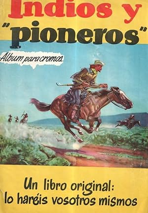 Album de cromos: Indios y pioneros (200 cromos)