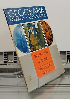 Seller image for Geografa humana y econmica. Geografa urbana for sale by Librera Dilogo