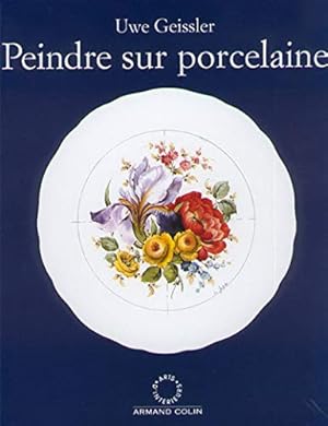 Bild des Verkufers fr Peindre sur porcelaine zum Verkauf von WeBuyBooks