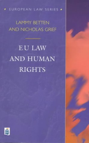 Image du vendeur pour EU Law and Human Rights (European Law Series) mis en vente par WeBuyBooks