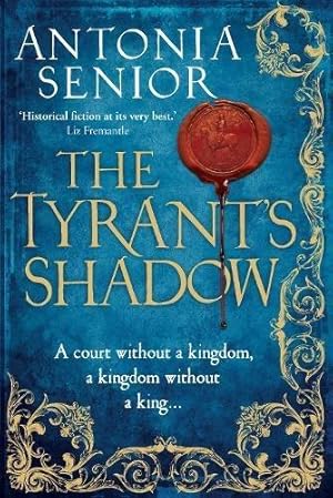 Bild des Verkufers fr The Tyrant's Shadow zum Verkauf von WeBuyBooks