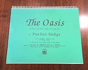 Image du vendeur pour The Oasis. Lords of the Two Lands: Volume Two [uncorrected and unpublished proofs] mis en vente par CARDINAL BOOKS  ~~  ABAC/ILAB