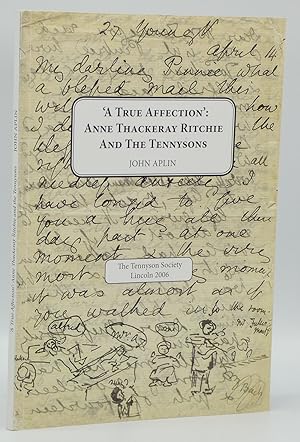 'A True Affection': Anne Thackeray Ritchie and the Tennysons