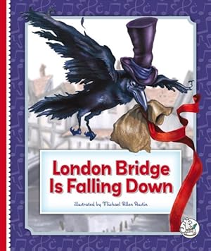 Seller image for London Bridge Is Falling Down for sale by GreatBookPrices