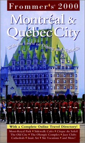 Seller image for Frommer's Montral & Qubec City 2000 (Frommer's Complete City Guides) for sale by WeBuyBooks