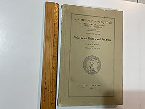 Seller image for Mining, Oil, and Mineral Laws of New Mexico for sale by Old Lampasas Post Office Books
