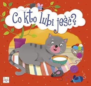 Imagen del vendedor de Co kto lubi jesc? a la venta por WeBuyBooks